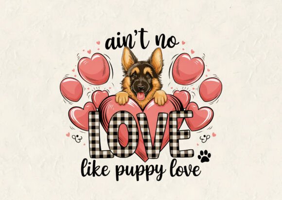 Ain't No Love Like Puppy Love Valentine