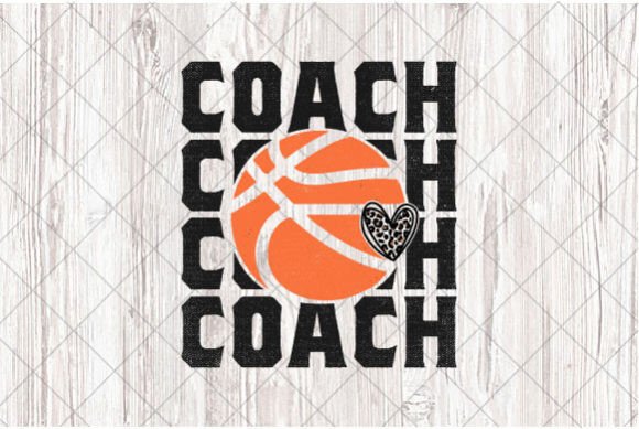 Basketball Coach Sublimation PNG Stacked for T-Shirt Designs