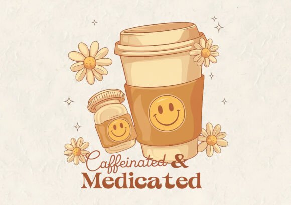 Caffeinated and Medicated Graphics for T-Shirt Designs