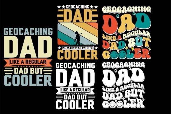 Geocaching Dad Like a Regular Dad but Graphics and T-Shirt Designs Review
