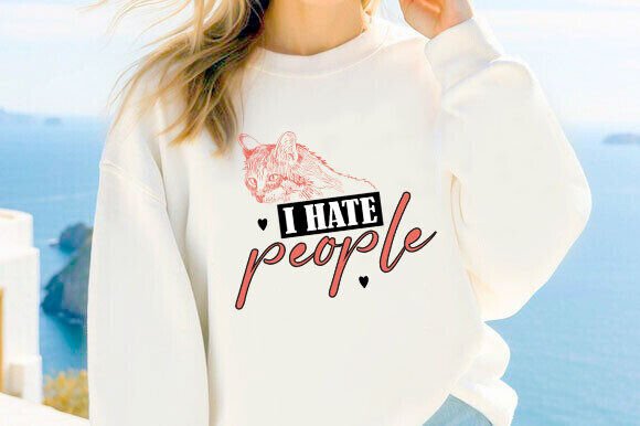I Hate People Svg Png, Funny Cat Design Graphics