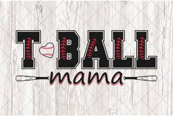 T-Ball Mom PNG Sublimation for T-Shirt Designs