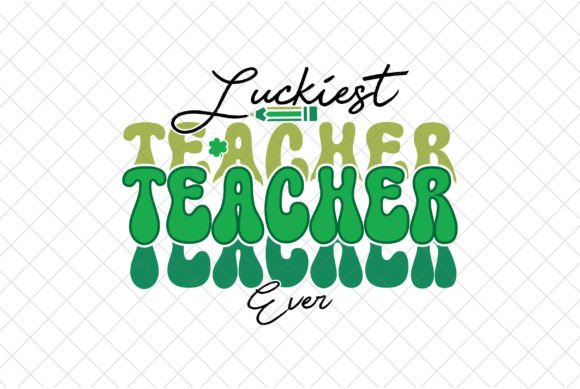 Teacher St Patrick s Day Retro Lucky SVG Graphics and T-Shirt Designs
